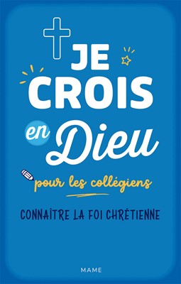 Je crois en Dieu