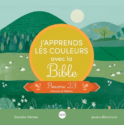 J'apprends les couleurs avec la Bible
