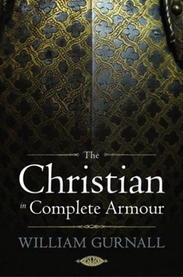The Christian in Complete armour