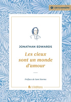 Les cieux sont un monde d'amour