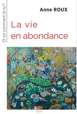 La vie en abondance