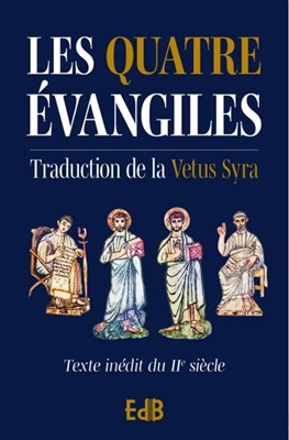 Les Quatre Evangiles