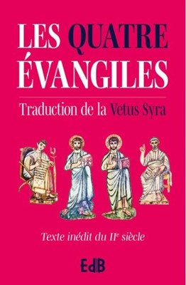 Les Quatre Evangiles