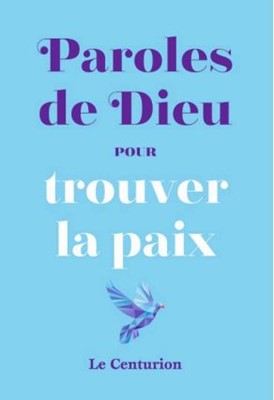 Paroles de dieu pour trouver la paix
