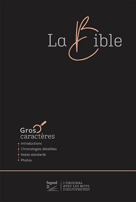 Bible Segond 21 gros caractères