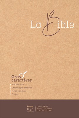 Bible Segond 21 gros caractères
