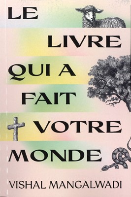 Le livre qui a fait votre monde