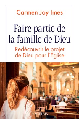 Faire partie de la famille de Dieu