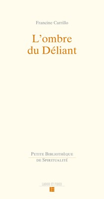 L'ombre du déliant