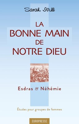 La bonne main de notre Dieu