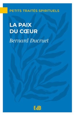 La Paix du coeur