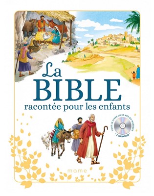 La Bible racontée pour les enfants