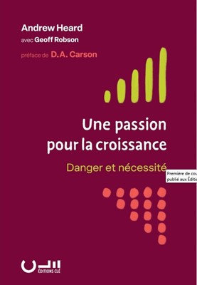 Une passion pour la croissance