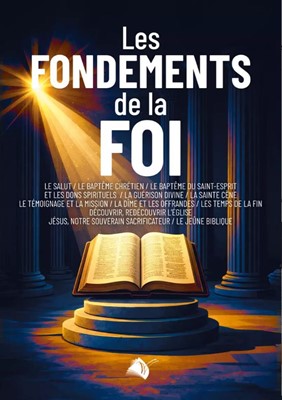 Les fondements de la foi
