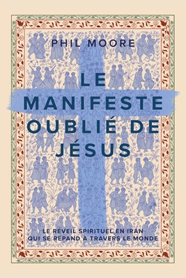 Le manifeste oublié de Jésus