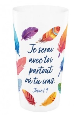 Gobelet 60 cl "Je serai avec toi partout où tu iras." Jos 1.9
