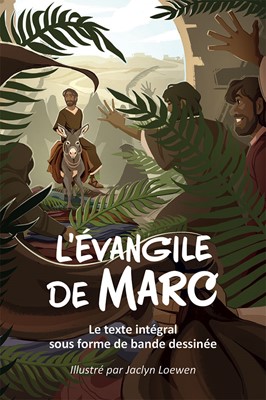 L’Évangile de Marc en BD