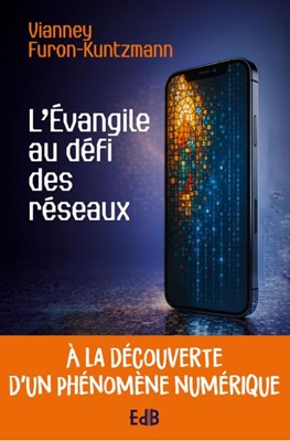 L'évangile au risque des réseaux
