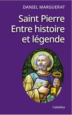 Saint Pierre entre histoire et légende