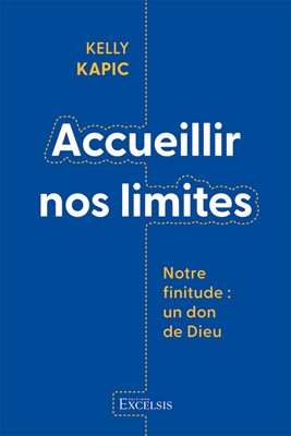 Accueillir nos limites