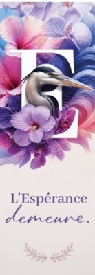 Marque-pages fleurs et oiseau - E comme Espérance