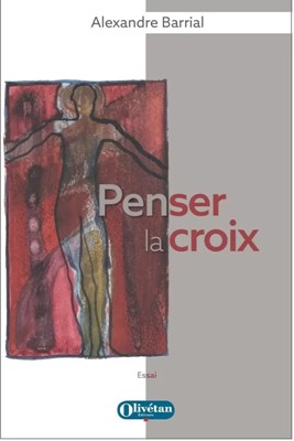 Penser la croix