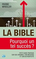 La Bible, pourquoi un tel succès ?