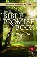 Nlt Bible Promise Book For Tough Times