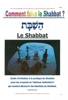 Comment vivre le shabbat ?