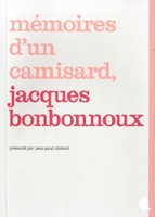 Mémoires d'un camisard, Jacques Bonbonnoux