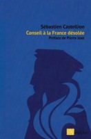 Conseil a la France désolée