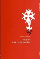 Résister, voix protestantes