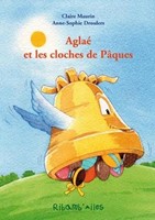 Aglaé et les cloches de Pâques