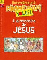 À la rencontre de Jésus