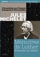 Mémoires de Luther écrits par lui-même