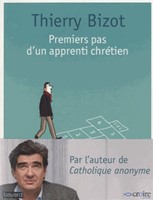 Premiers pas d'un apprenti chrétien