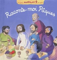 Raconte-moi Pâques