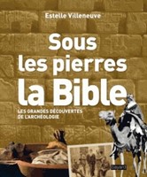 Sous les pierres la Bible