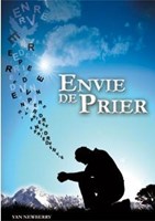 DVD Envie de prier 1