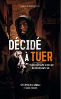 Décidé à tuer