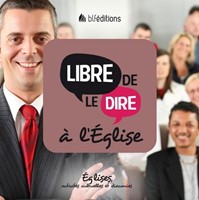 Libre de le dire à l'Église