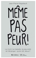 Même pas peur !