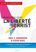 Parcours vers la liberté en Christ