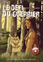 Le défi du guerrier