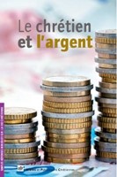 Le chrétien et l'argent