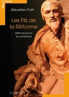 Les fils de la Réforme