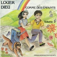 CD Louer Dieu comme des enfants