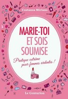 Marie-toi et sois soumise