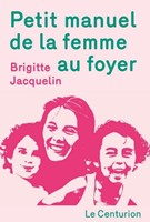 Petit manuel de la femme foyer