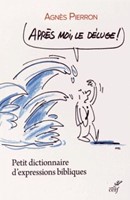 Après moi, le déluge !